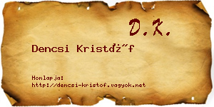 Dencsi Kristóf névjegykártya